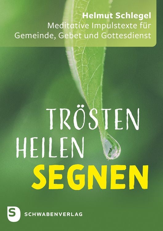 Produktbild: Tr&ouml;sten &ndash; heilen &ndash; segnen