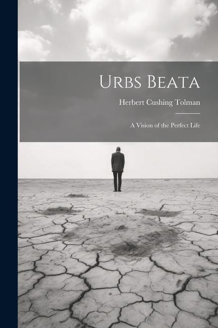 Produktbild: Urbs Beata; a Vision of the Perfect Life