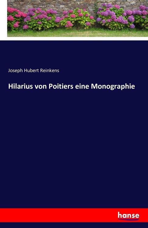 Produktbild: Hilarius von Poitiers eine Monographie