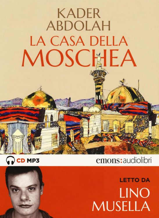 Produktbild: Abdolah, K: Casa della moschea letto da Lino Musella. Audiol