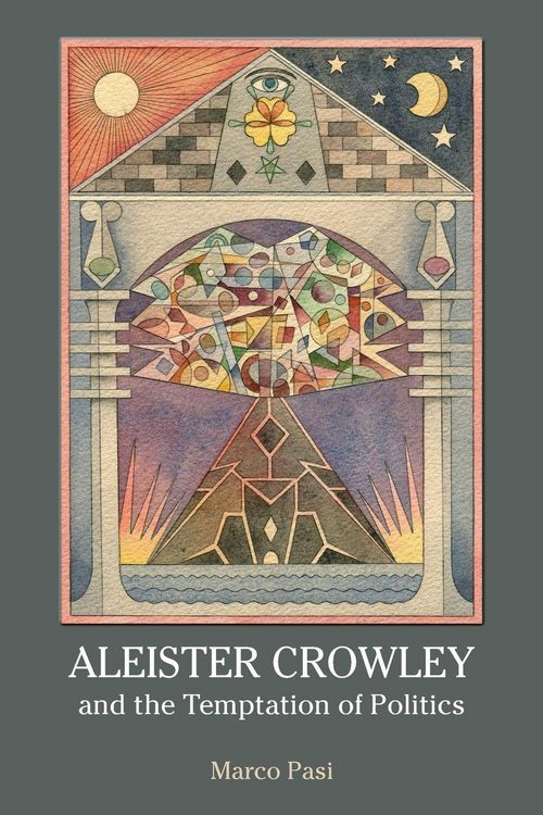 Produktbild: Aleister Crowley and the Temptation of Politics