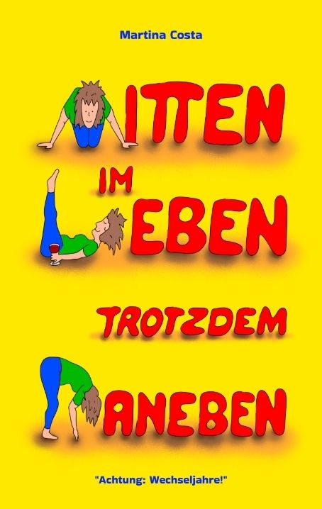 Produktbild: Mitten im Leben trotzdem daneben