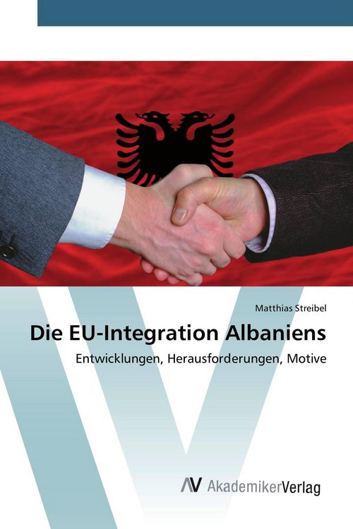 Produktbild: Die EU-Integration Albaniens