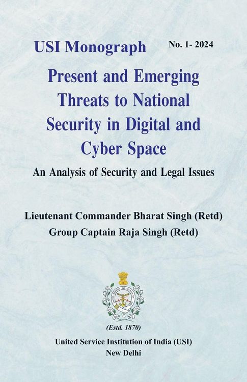Produktbild: Present and Emerging Threats to National Security in Digital and Cyber Space
