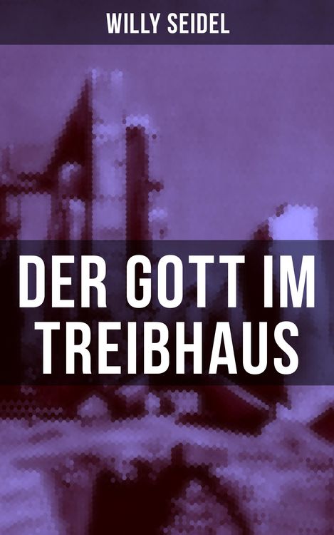 Produktbild: Der Gott im Treibhaus