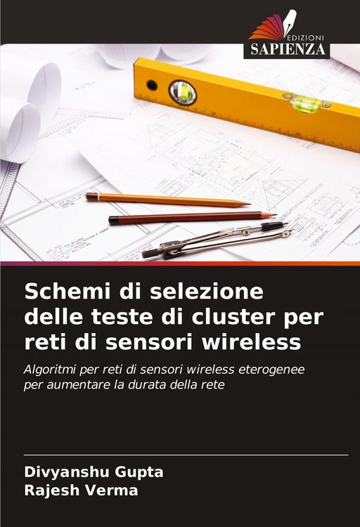 Produktbild: Schemi di selezione delle teste di cluster per reti di sensori wireless