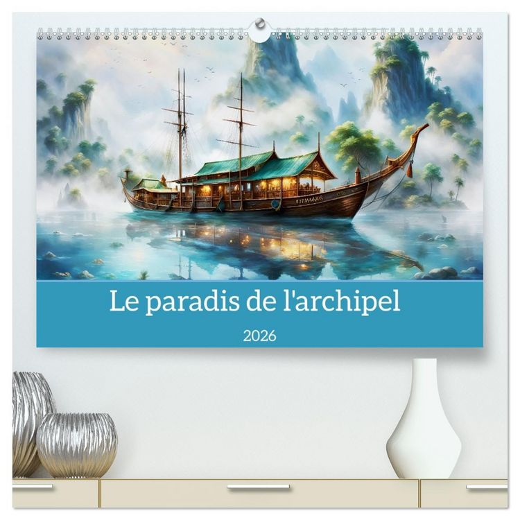 Produktbild: Le paradis de l'archipel (Calendrier mural 2026 DIN A2 vertical) calendrier de bureau