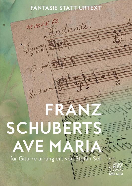 Produktbild: Franz Schuberts Ave Maria f&uuml;r Gitarre arrangiert von Stefan Sell