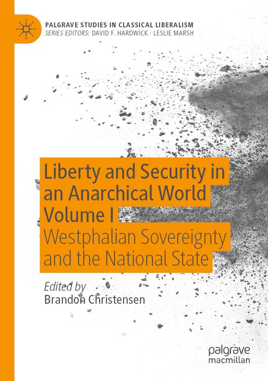 Produktbild: Liberty and Security in an Anarchical World Volume I