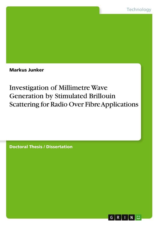 Produktbild: Investigation of Millimetre Wave Generation by Stimulated Brillouin Scattering for Radio Over Fibre Applications