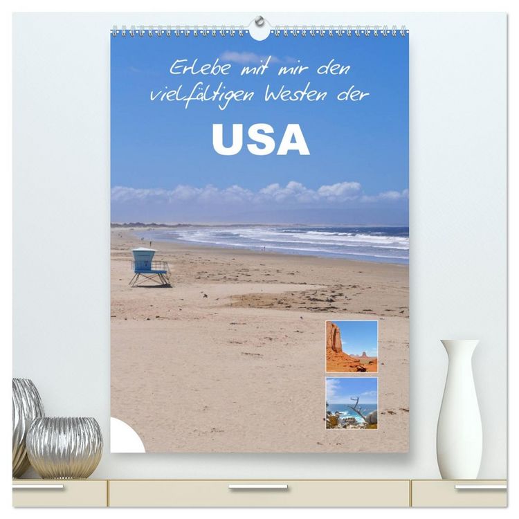 Produktbild: Erlebe mit mir den vielf&auml;ltigen Westen der USA (hochwertiger Premium Wandkalender 2026 DIN A2 hoch), Kunstdruck in Hochglanz