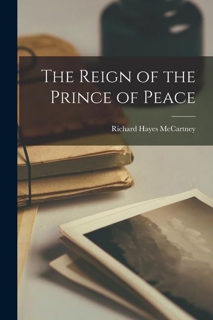 Produktbild: The Reign of the Prince of Peace