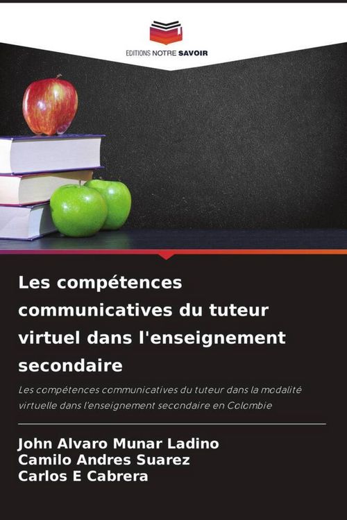 Produktbild: Les comp&eacute;tences communicatives du tuteur virtuel dans l'enseignement secondaire