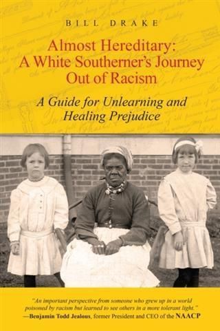 Produktbild: Almost Hereditary: A White Southerner's Journey Out of Racism