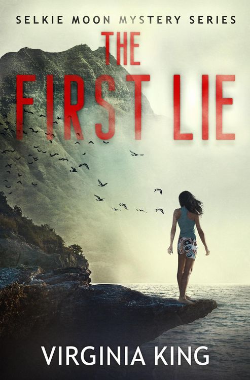Produktbild: The First Lie (The Secrets of Selkie Moon Mystery Series, #1)