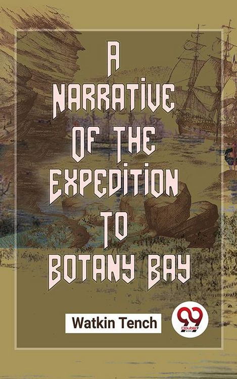 Produktbild: A Narrative Of The Expedition To Botany Bay