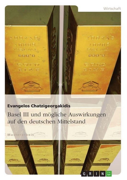 Produktbild: Basel III und m&ouml;gliche Auswirkungen auf den deutschen Mittelstand