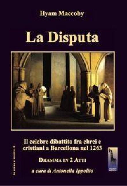 Produktbild: La Disputa. Il celebre dibattito fra ebrei e cristiani a Barcellona nel 1263