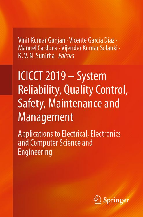 Produktbild: ICICCT 2019 &ndash; System Reliability, Quality Control, Safety, Maintenance and Management