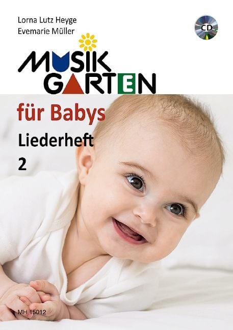 Produktbild: Musikgarten f&uuml;r Babys - Liederheft 2