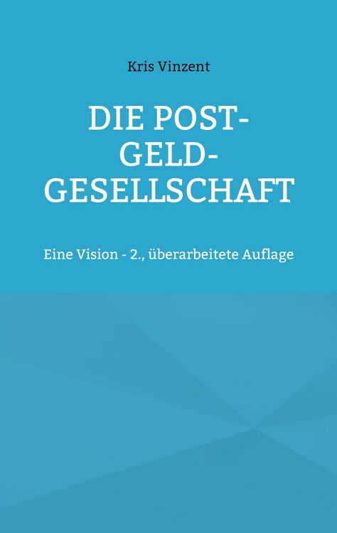 Produktbild: Die Post-Geld-Gesellschaft