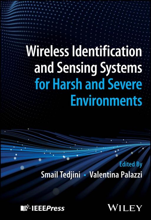 Produktbild: Wireless Identification and Sensing Systems for Harsh and Severe Environments