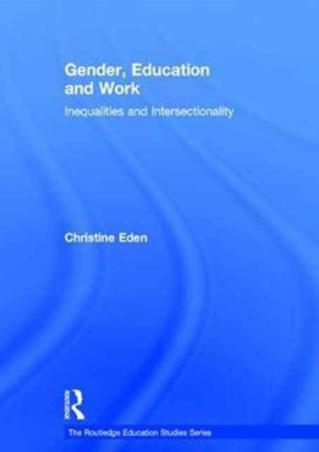 Produktbild: Eden, C: Gender, Education and Work