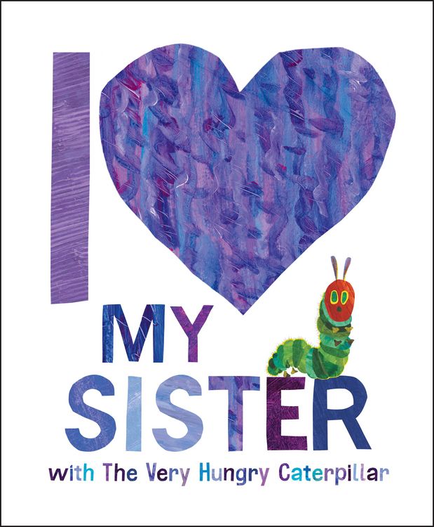 Produktbild: I Love My Sister with The Very Hungry Caterpillar