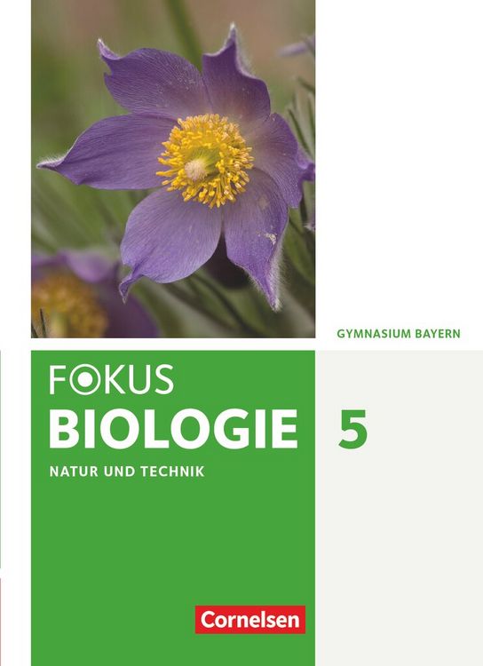 Produktbild: Fokus Biologie - Neubearbeitung - Gymnasium Bayern - 5. Jahrgangsstufe: Natur und Technik - Biologie
