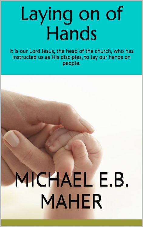 Produktbild: Laying on of Hands (Foundation doctrines of Christ, #4)