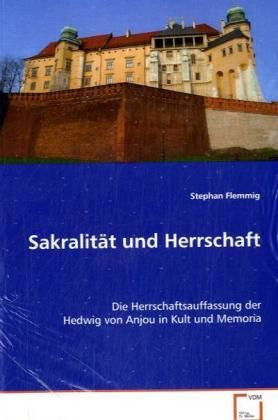 Produktbild: Flemmig Stephan: Sakralit&auml;t und Herrschaft