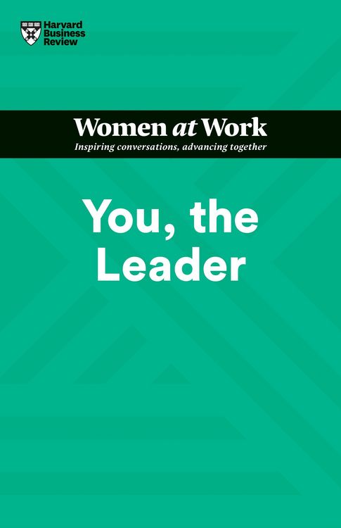 Produktbild: You, the Leader (HBR Women at Work Series)