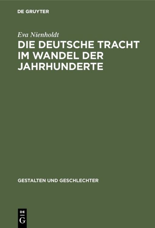 Produktbild: Die deutsche Tracht im Wandel der Jahrhunderte