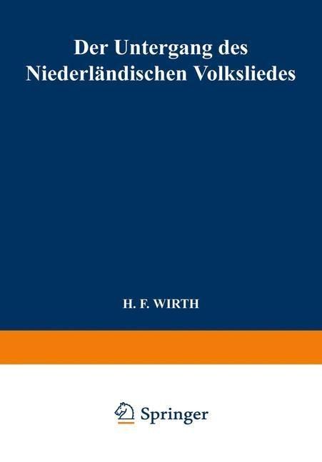 Produktbild: Der Untergang des Niederl&auml;ndischen Volksliedes