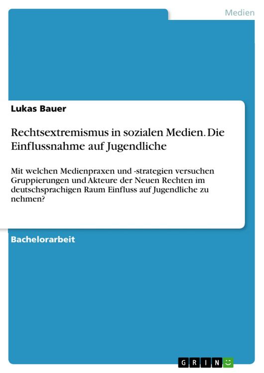 Produktbild: Rechtsextremismus in sozialen Medien. Die Einflussnahme auf Jugendliche