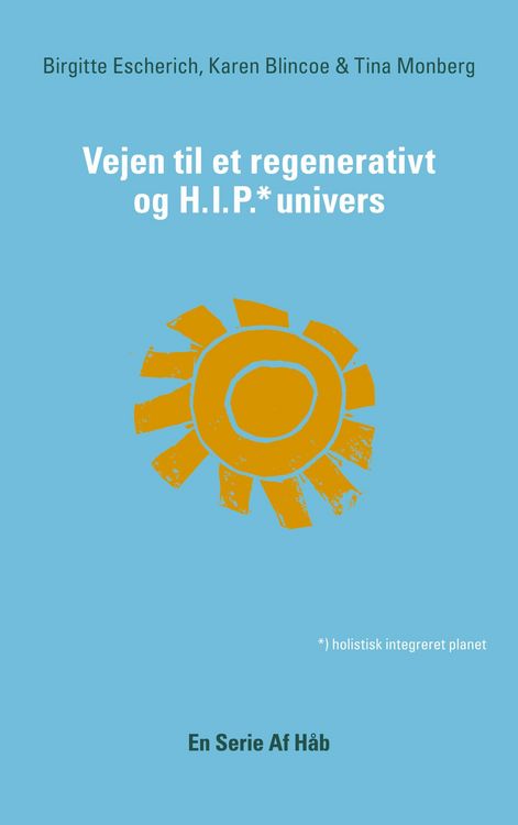 Produktbild: Vejen til et Regenerativt og HIP Univers
