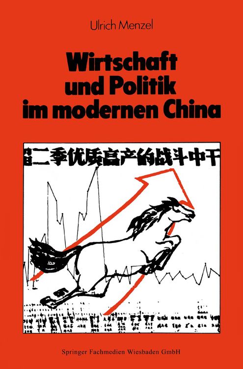 Produktbild: Wirtschaft und Politik im modernen China