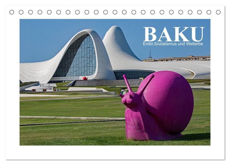 Produktbild: Baku - Erd&ouml;l, Sozialismus und Welterbe (Tischkalender 2026 DIN A5 quer), CALVENDO Monatskalender