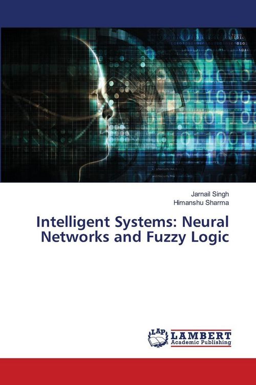 Produktbild: Intelligent Systems: Neural Networks and Fuzzy Logic