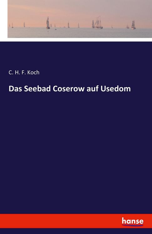 Produktbild: Das Seebad Coserow auf Usedom