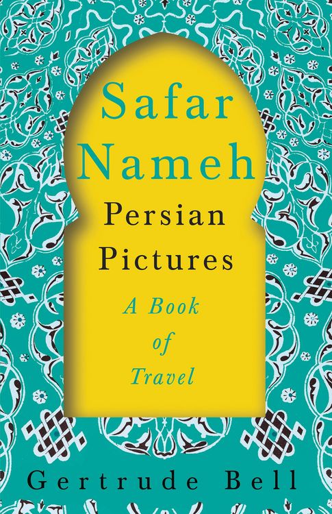 Produktbild: Safar Nameh - Persian Pictures - A Book Of Travel