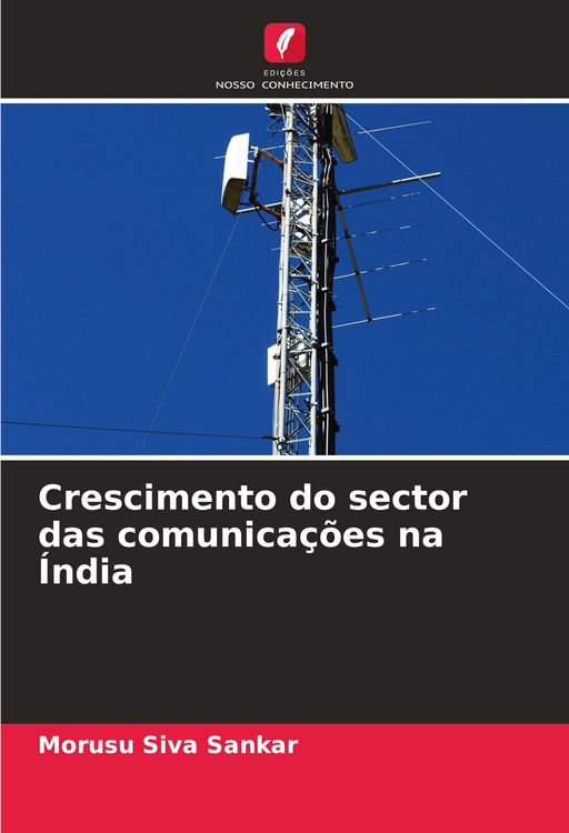 Produktbild: Crescimento do sector das comunica&ccedil;&otilde;es na &Iacute;ndia