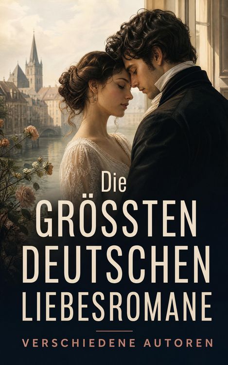 Produktbild: Die gr&ouml;&szlig;ten deutschen Liebesromane