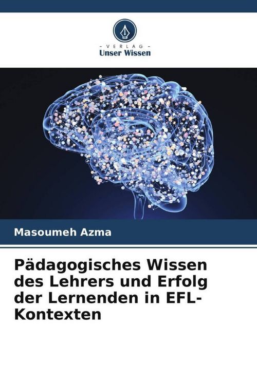 Produktbild: P&auml;dagogisches Wissen des Lehrers und Erfolg der Lernenden in EFL-Kontexten