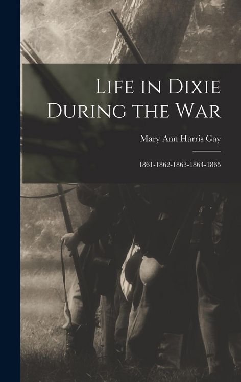Produktbild: Life in Dixie During the War