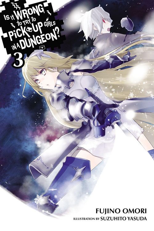 Produktbild: Is It Wrong to Try to Pick Up Girls in a Dungeon?, Vol. 3 (Light Novel)