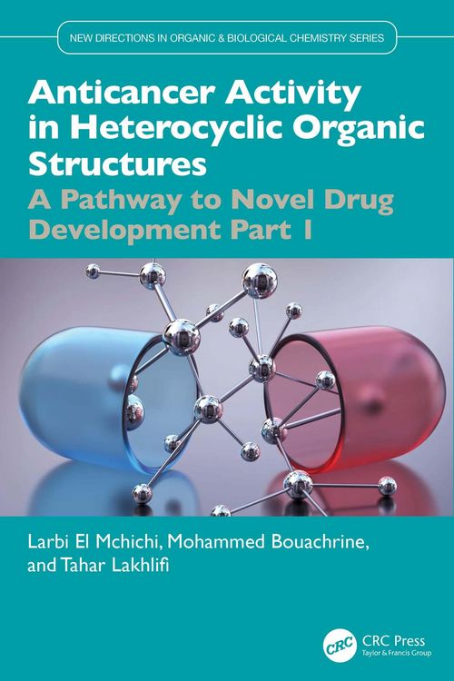 Produktbild: Anticancer Activity in Heterocyclic Organic Structures