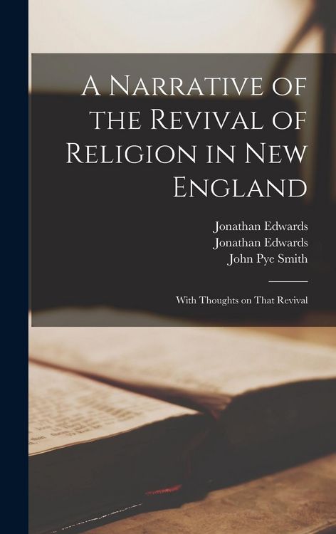Produktbild: A Narrative of the Revival of Religion in New England