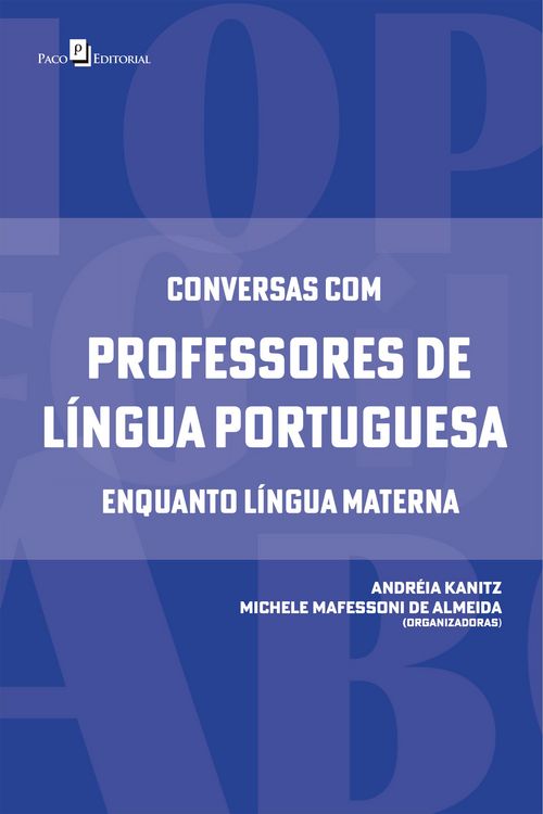 Produktbild: Conversas com professores de l&iacute;ngua portuguesa enquanto l&iacute;ngua materna