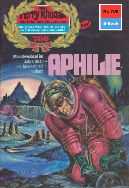 Produktbild: Perry Rhodan 700: Aphilie